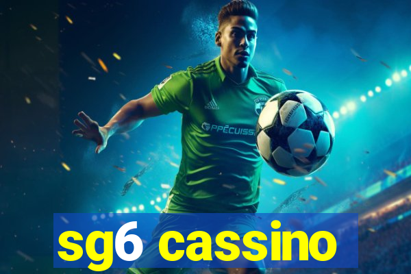 sg6 cassino